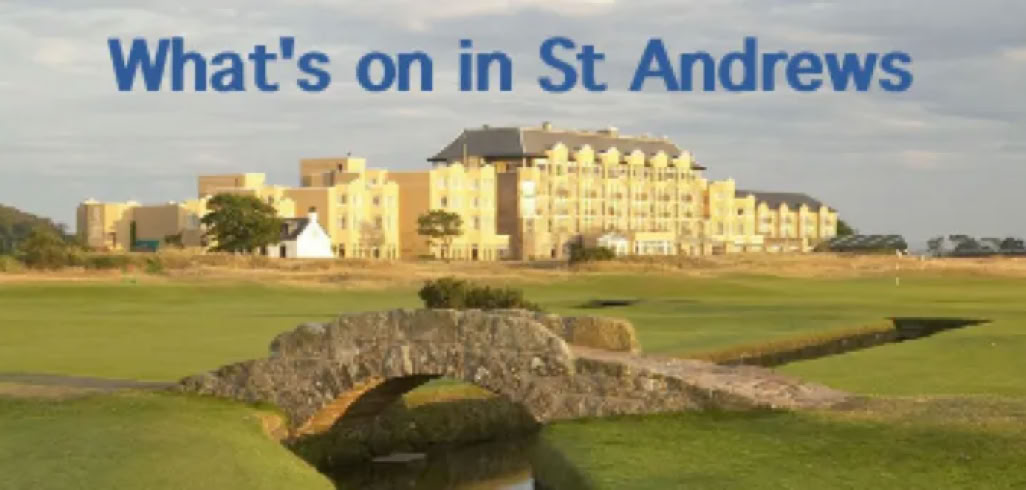 A stone bridge over a grassy area with a large building in the background and the text "What's on in St Andrews" at the top.